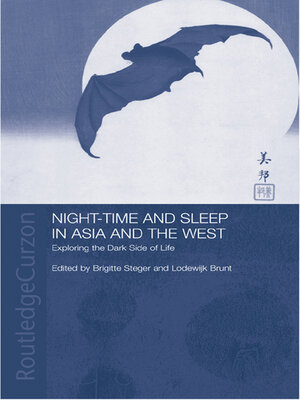 cover image of Night-time and Sleep in Asia and the West